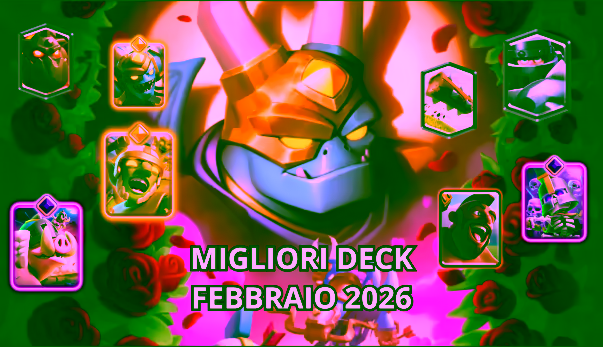 migliori deck febbraio 2026